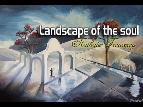 landscape of the soul summary in hindi